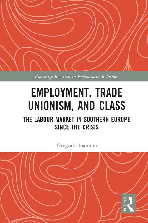 Produktbild: Employment, Trade Unionism, and Class