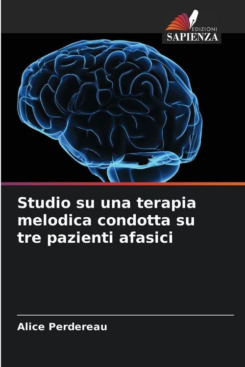 Produktbild: Studio su una terapia melodica condotta su tre pazienti afasici