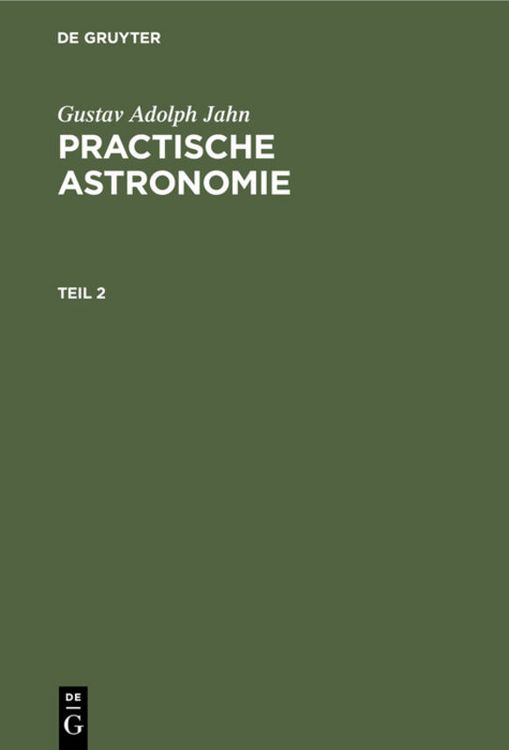 Produktbild: Practische Astronomie. Teil 2