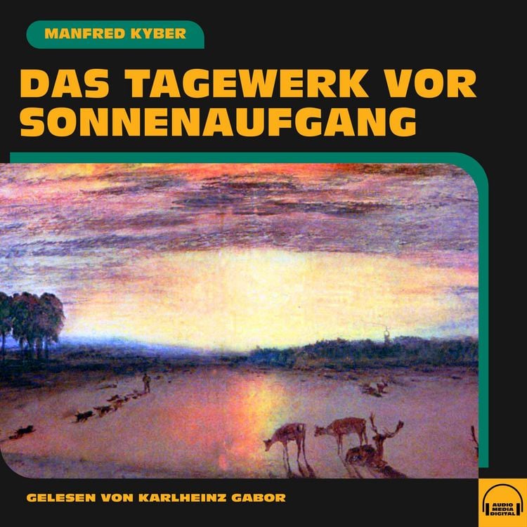Produktbild: Das Tagewerk vor Sonnenaufgang