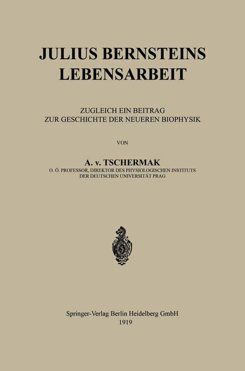 Produktbild: Julius Bernsteins Lebensarbeit