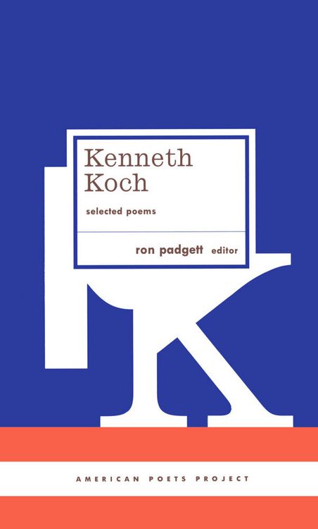 Produktbild: Kenneth Koch: Selected Poems: (American Poets Project #24)