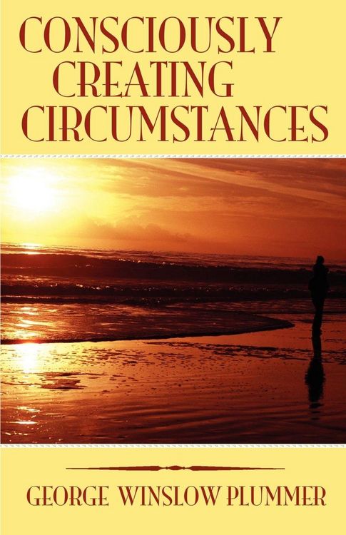 Produktbild: Consciously Creating Circumstances