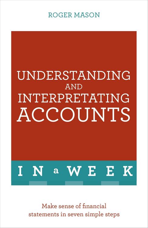Produktbild: Understanding and Interpreting Accounts in a Week: Teach Yourself