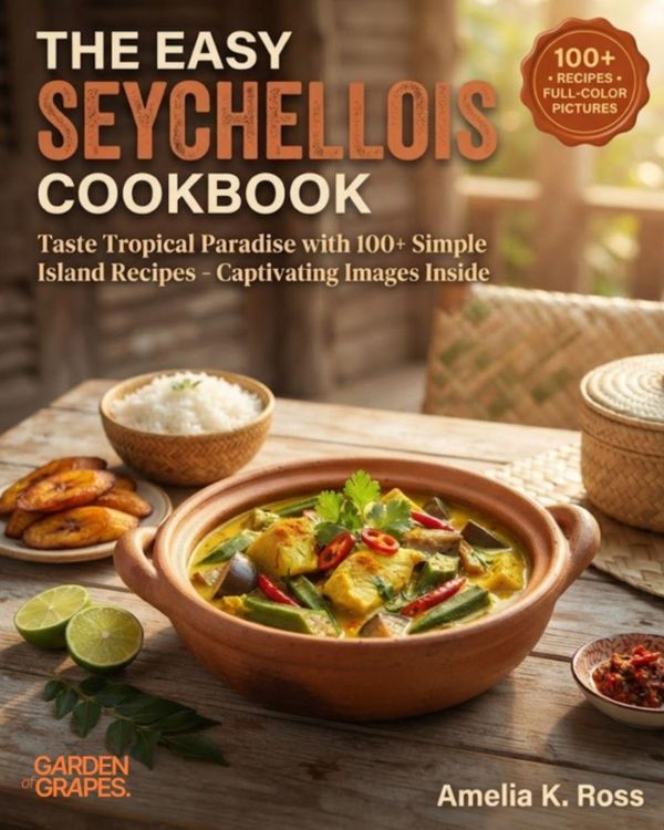 Produktbild: The Easy Seychellois Cookbook
