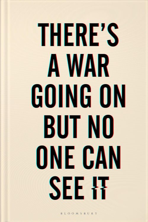 Produktbild: There's a War Going On But No One Can See It