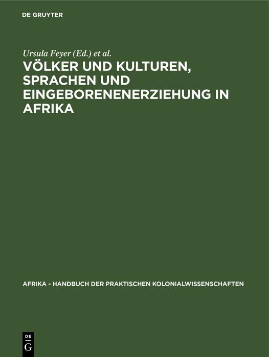 Produktbild: V&ouml;lker und Kulturen, Sprachen und Eingeborenenerziehung in Afrika