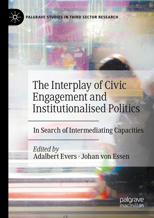 Produktbild: The Interplay of Civic Engagement and Institutionalised Politics