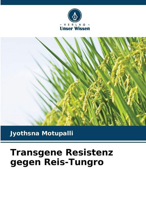 Produktbild: Transgene Resistenz gegen Reis-Tungro