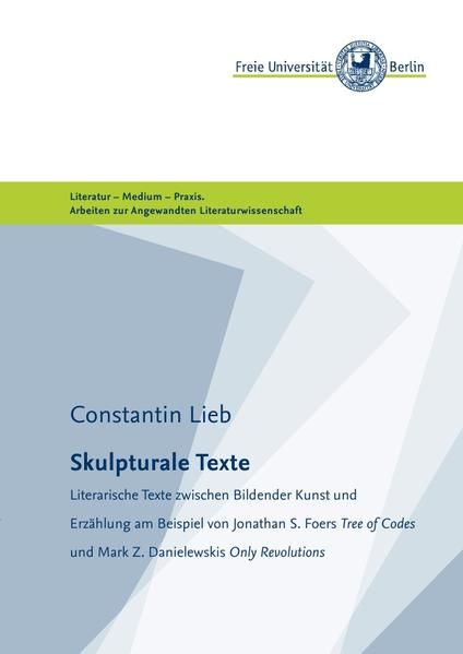 Produktbild: Masterarbeiten der Angewandten Literaturwissenschaft / Skulpturale Texte