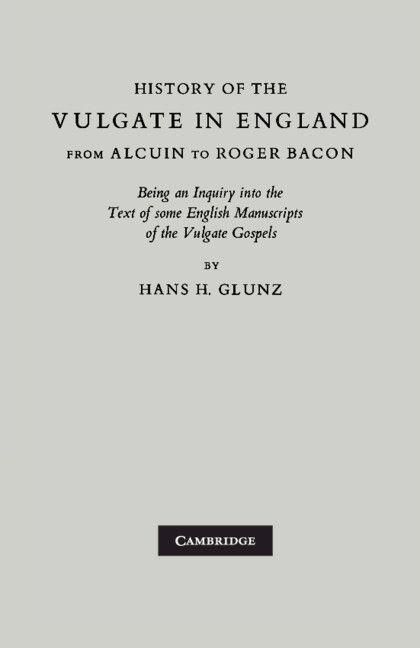 Produktbild: History of the Vulgate in England from Alcuin to Roger Bacon