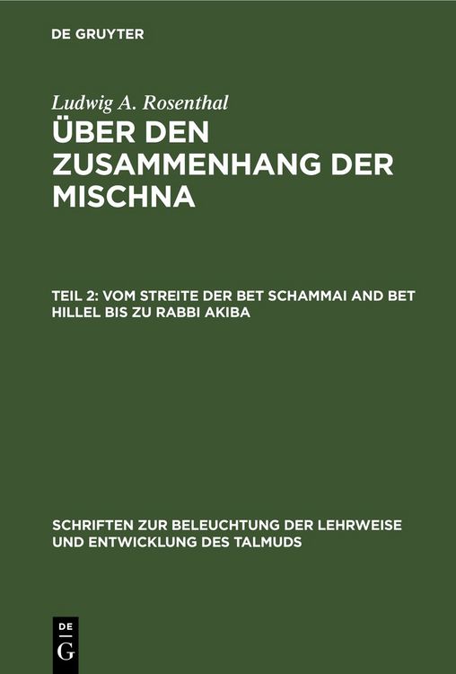 Produktbild: Vom Streite der Bet Schammai and Bet Hillel bis zu Rabbi Akiba
