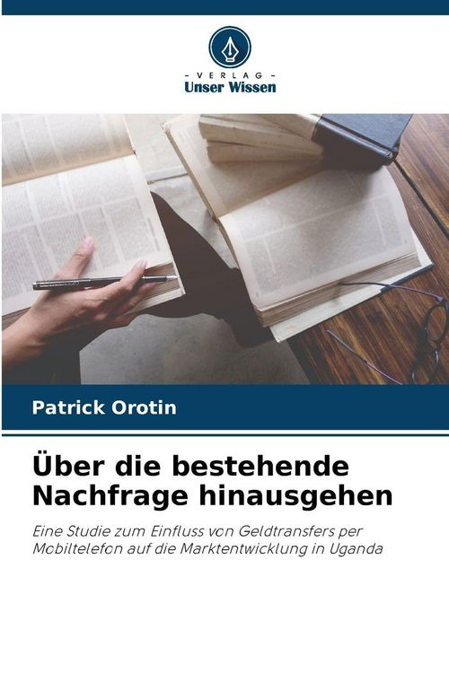 Produktbild: &Uuml;ber die bestehende Nachfrage hinausgehen
