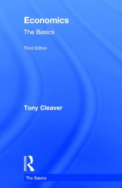 Produktbild: Cleaver, T: Economics: The Basics