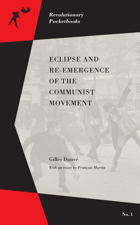 Produktbild: Eclipse and Re-Emergence of the Communist Movement