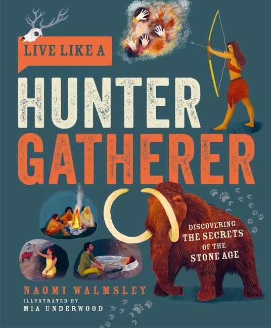 Produktbild: Live Like a Hunter Gatherer