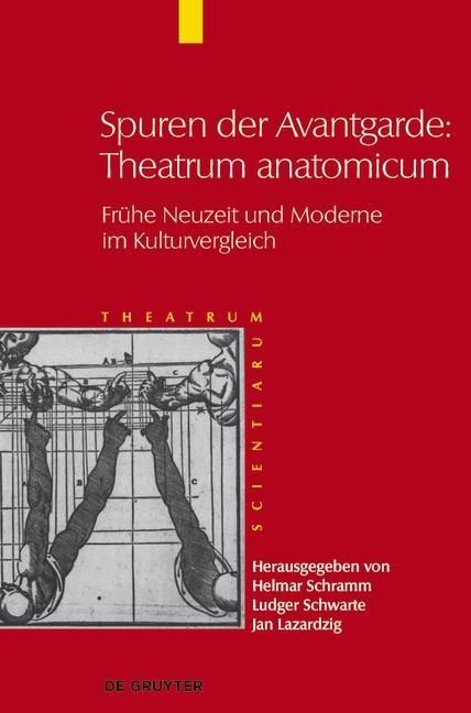 Produktbild: Spuren der Avantgarde: Theatrum anatomicum