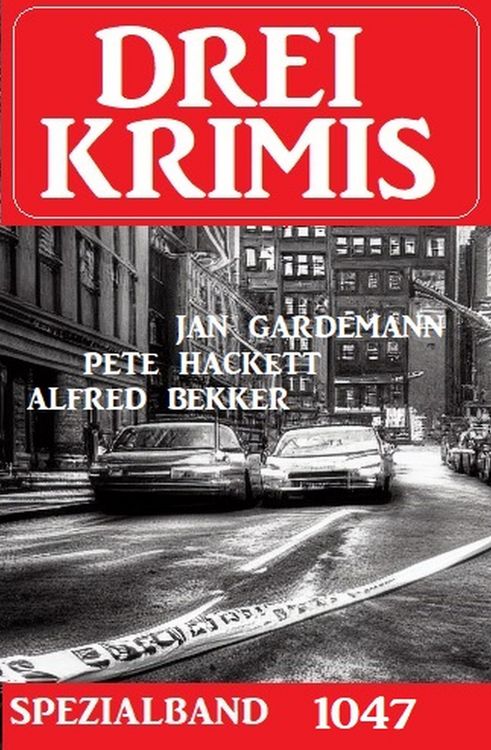 Produktbild: Drei Krimis Spezialband 1047