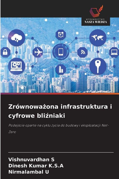 Produktbild: Zr&oacute;wnowa&iquest;ona infrastruktura i cyfrowe bli&iquest;niaki