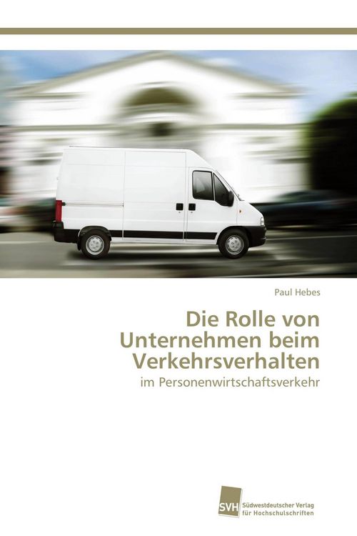 Produktbild: Die Rolle von Unternehmen beim Verkehrsverhalten