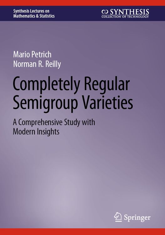 Produktbild: Completely Regular Semigroup Varieties