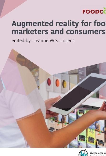 Produktbild: Augmented Reality for Food Marketers and Consumers