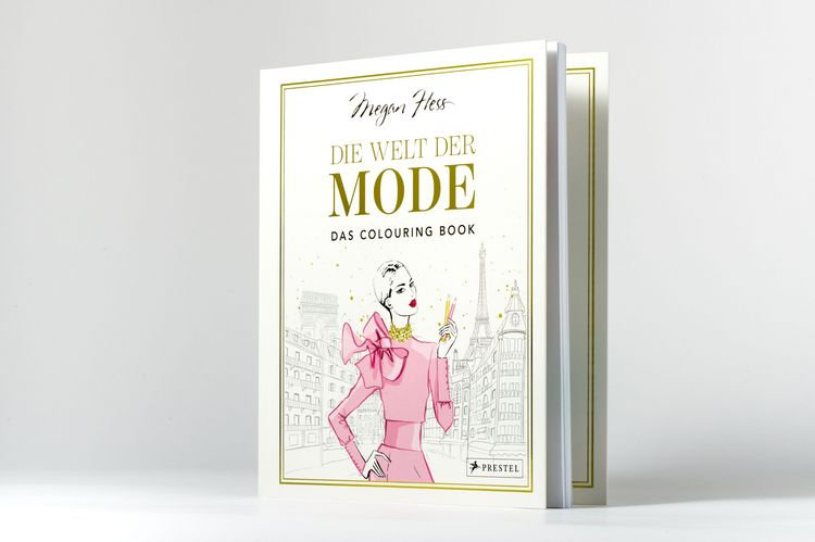 Produktbild: Die Welt der Mode &ndash; Das Colouring Book