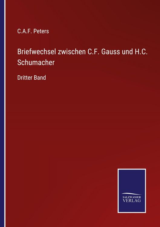 Produktbild: Briefwechsel zwischen C.F. Gauss und H.C. Schumacher