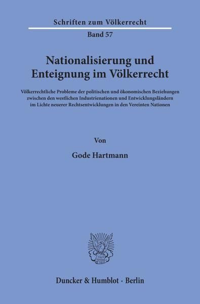 Produktbild: Nationalisierung und Enteignung im V&ouml;lkerrecht.