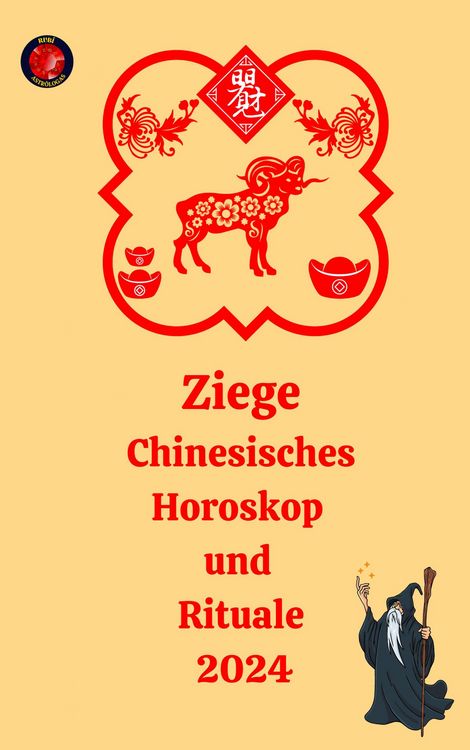 Produktbild: Ziege Chinesisches Horoskop und Rituale 2024