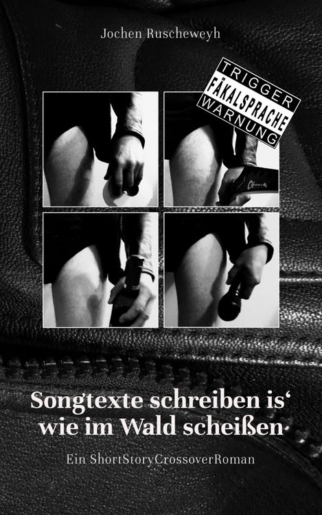 Produktbild: Songtexte schreiben is' wie im Wald schei&szlig;en