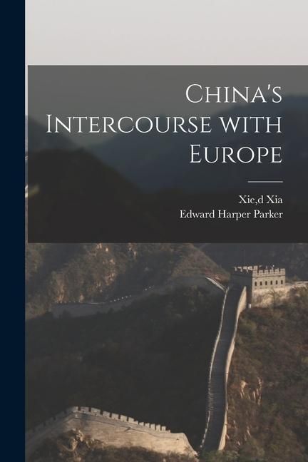 Produktbild: China's Intercourse With Europe