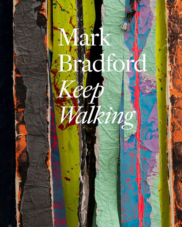 Produktbild: Mark Bradford: Keep Walking
