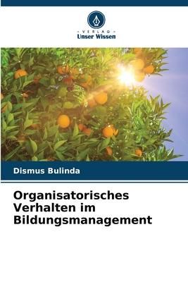 Produktbild: Organisatorisches Verhalten im Bildungsmanagement