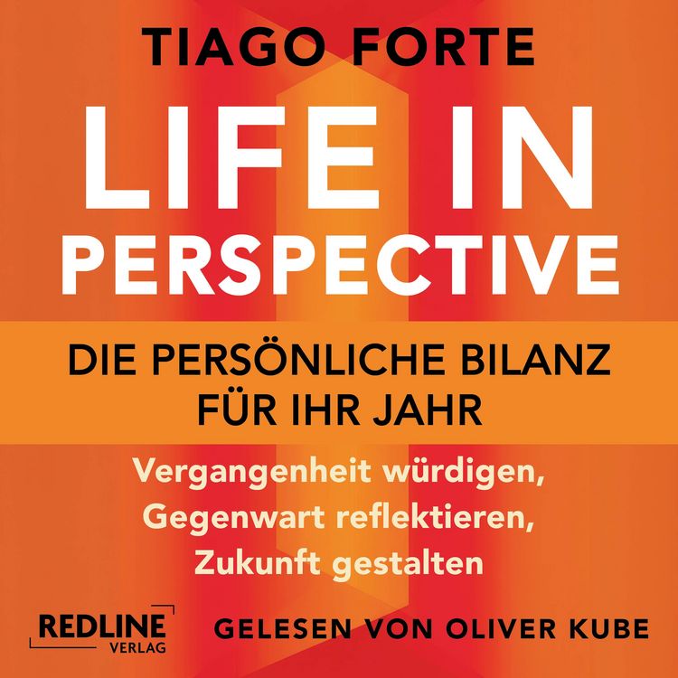 Produktbild: Life in Perspective &ndash; Die pers&ouml;nliche Bilanz f&uuml;r Ihr Jahr