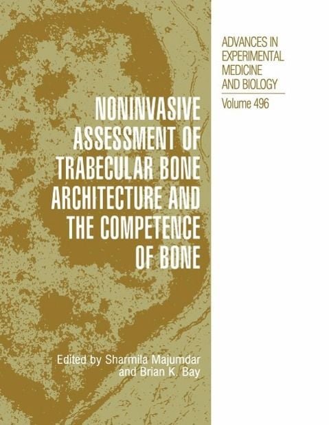 Produktbild: Noninvasive Assessment of Trabecular Bone Architecture and The Competence of Bone