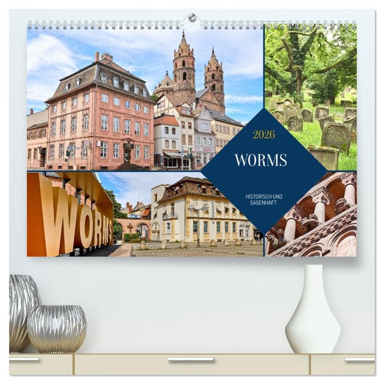 Produktbild: Worms - historisch und sagenhaft (hochwertiger Premium Wandkalender 2026 DIN A2 quer), Kunstdruck in Hochglanz