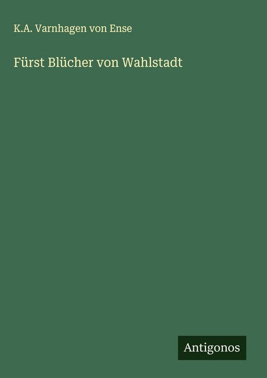 Produktbild: F&uuml;rst Bl&uuml;cher von Wahlstadt