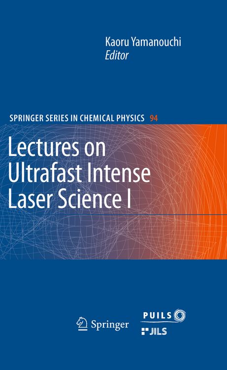 Produktbild: Lectures on Ultrafast Intense Laser Science 1