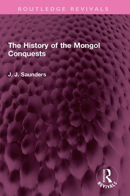 Produktbild: The History of the Mongol Conquests