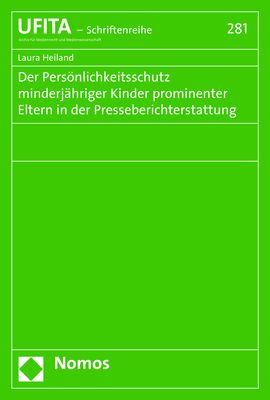 Produktbild: Der Pers&ouml;nlichkeitsschutz minderj&auml;hriger Kinder prominenter Eltern in der Presseberichterstattung