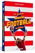 Produktbild: 111 Gr&uuml;nde, American Football zu lieben