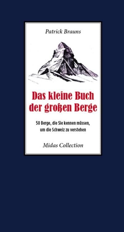 Bild vom Artikel Das kleine Buch der großen Berge vom Autor Patrick Brauns