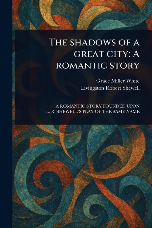Produktbild: The Shadows of a Great City