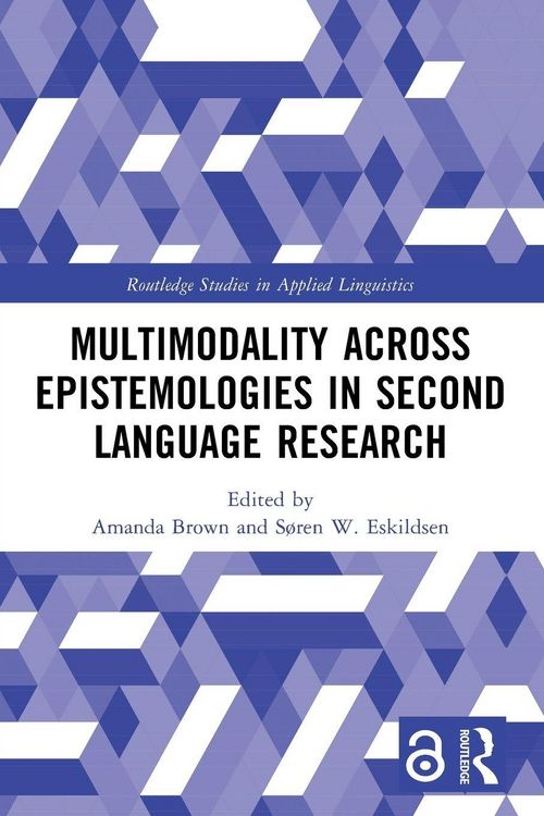 Produktbild: Multimodality across Epistemologies in Second Language Research