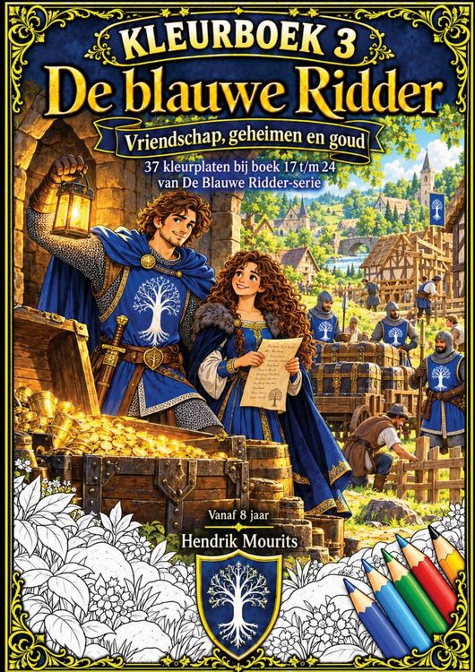 Produktbild: Kleurboek 3, De blauwe Ridder - Vriendschap, Geheimen en Goud