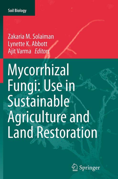 Produktbild: Mycorrhizal Fungi: Use in Sustainable Agriculture and Land Restoration