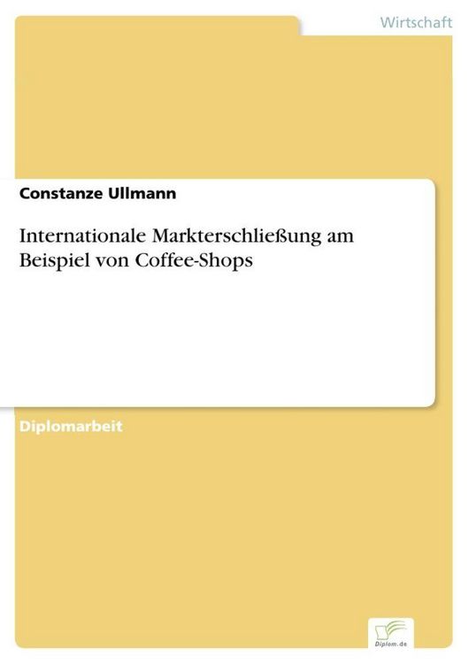 Produktbild: Internationale Markterschlie&szlig;ung am Beispiel von Coffee-Shops