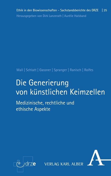 Produktbild: Die Generierung von k&uuml;nstlichen Keimzellen