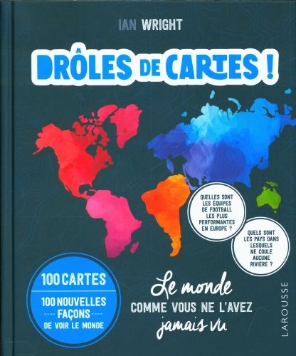 Produktbild: Dr&ocirc;les de cartes ! : le monde comme vous ne l'avez jamais vu